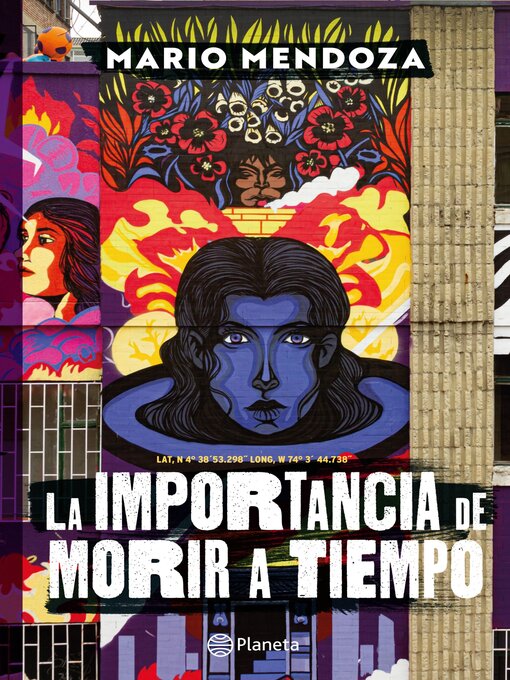 Title details for La importancia de morir a tiempo by Mario Mendoza - Available